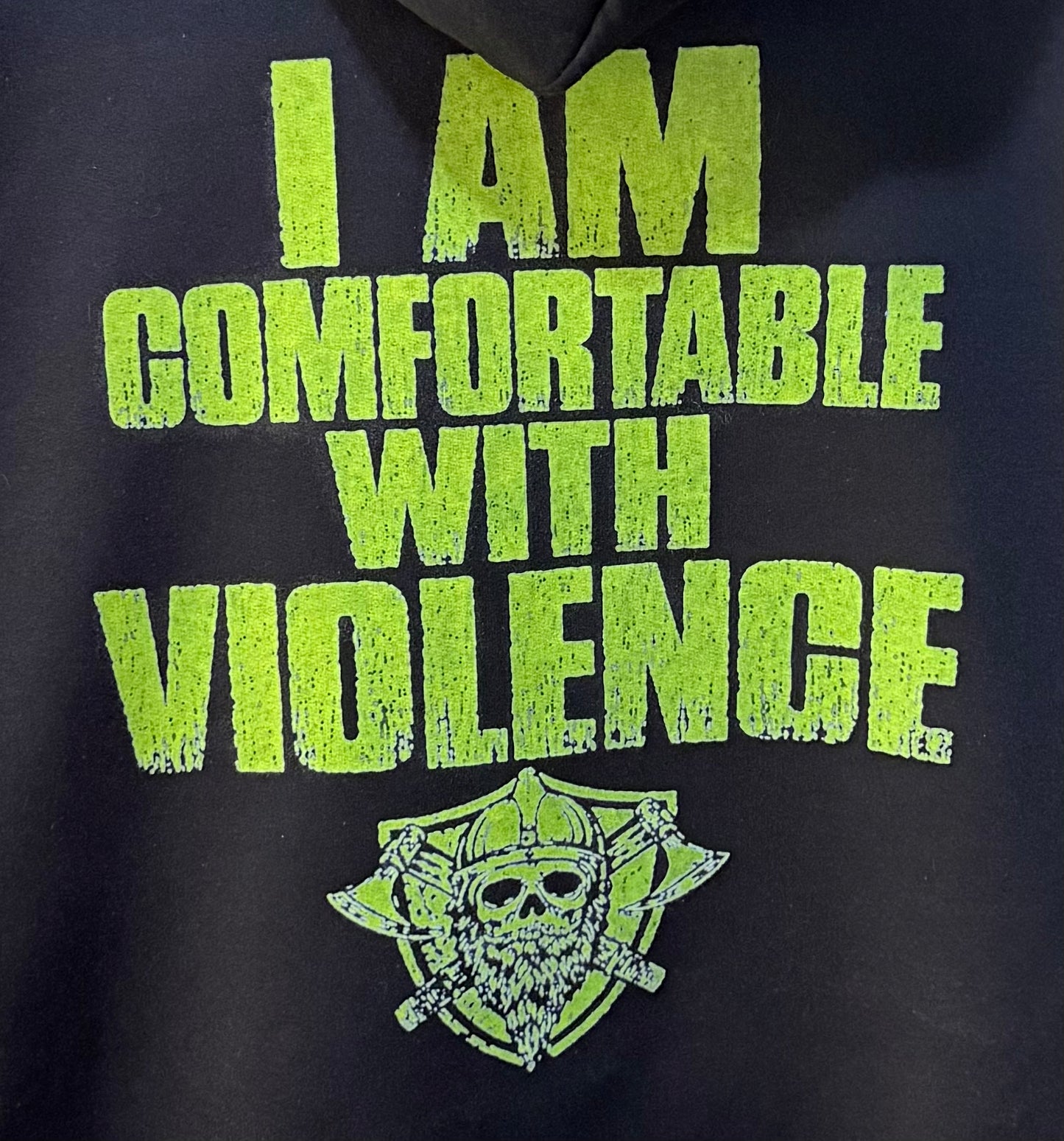 I am comfortable with violence pull over sweatshirt